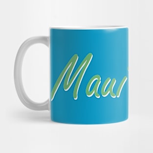 Maui Wowie - green Mug